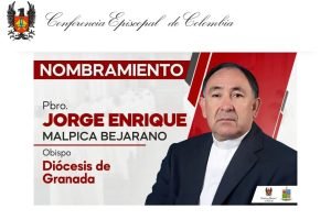 Jorge Enrique Malpica Bejarano, nombrado nuevo obispo de la Diócesis de Granada, Meta / Foto: Conferencia Episcopal de Colombia.